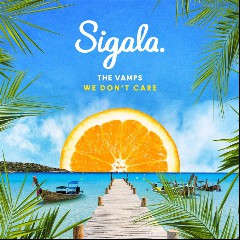 Sigala & The Vamps