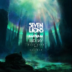 Seven Lions, ILLENIUM & Said the Sky feat. HALIENE