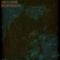 Paul St. Hilaire & Priori