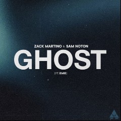 Zack Martino And Sam Noton Feat Emie