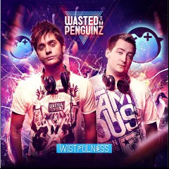 Wasted Penguinz & Rebourne