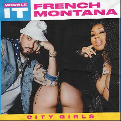 French Montana feat. City Girls
