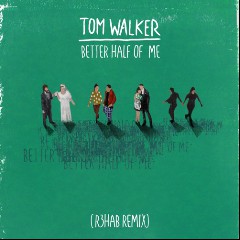 Tom Walker & R3HAB