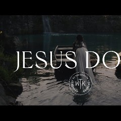 Jesus Does