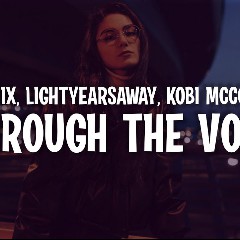 SouMix, lightyearsaway, Kobi McCoull
