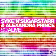 Syke ’n’ Sugarstarr & Alexandra Prince