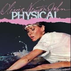 Physical ~Olivia Newton
