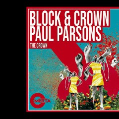 Paul Parsons, Block & Crown