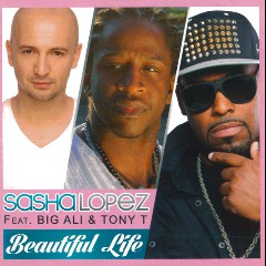 Sasha Lopez feat. Tony T. & Big Ali