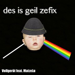 Vollgerät, MatzeLu