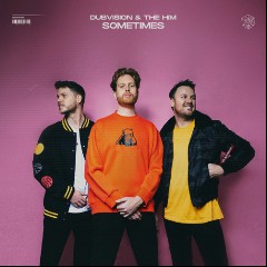 DubVision & The HIM
