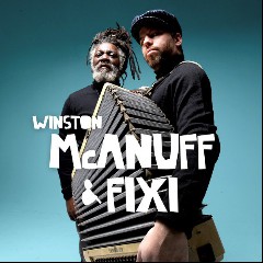 Winston McAnuff & Fixi