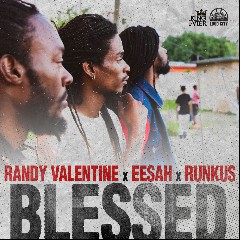 Randy Valentine, Eesah, Runkus