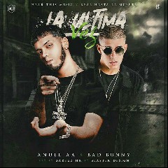 Anuel AA feat. Bad Bunny
