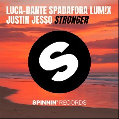 Luca-Dante Spadafora, LUM!X, Justin Jesso