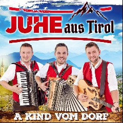 Juhe aus Tirol