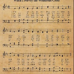 When I Survey The Wondrous Cross