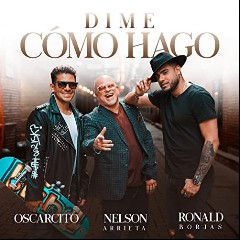 nelson arrieta, ronald borjas, oscarcito