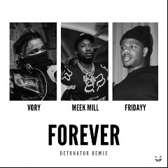 Fridayy & Meek Mill
