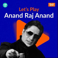 Kumar Sanu, Alka Yagnik, Anand Raj Anand