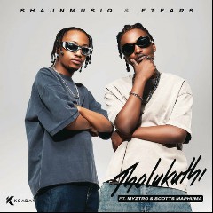 ShaunMusiq & Ftears, Myztro & Scotts Maphuma