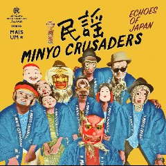 Minyo Crusaders
