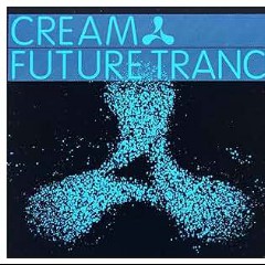 Future Trance United presents C.R.E.A.M.