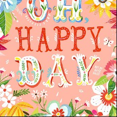 Oh happy day
