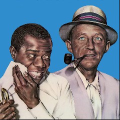 Louis Armstrong & Bing Crosby