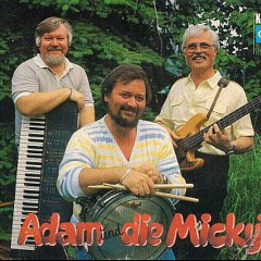 Adam und die Micky’s