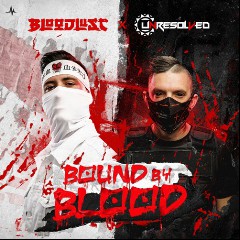 Bloodlust & Unresolved