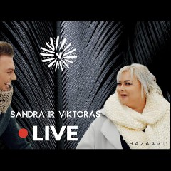 SANDRA ir VIKTORAS