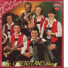 Orig. Grenzland Sextett