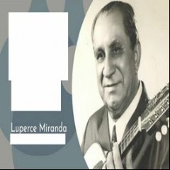Luperce Miranda