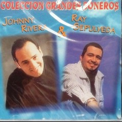 Johnny Rivera & Ray Sepúlveda