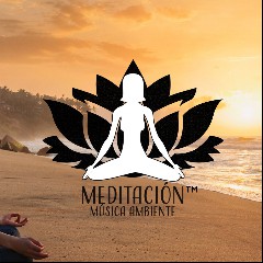 Meditación Música Ambiente
