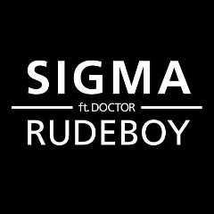 Sigma feat. Doctor