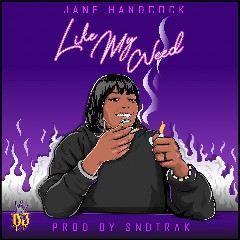 Snoop Dogg & JANE HANDCOCK