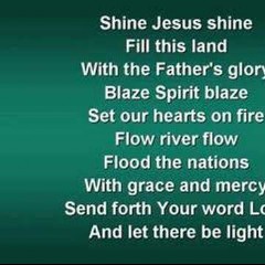 Shine, Jesus, Shine