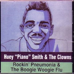 Huey 'Piano' Smith & The Clowns