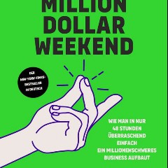 Million Dollar Weekends