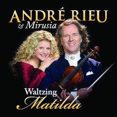 André Rieu feat. Mirusia