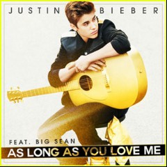 As long as you love me