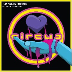 Flux Pavilion & NGHTMRE