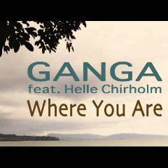 Ganga feat. Helle Chirholm