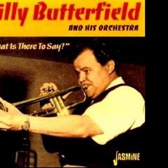 Billy Butterfield and His Orchestra
