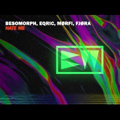 Besomorph & EQRIC & MØRFI ft. FJØRA