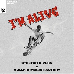 Stretch & Vern x Adelphi Music Factory