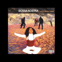 Bossa Nostra feat. Bruna Loppez