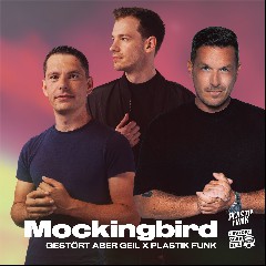 Gestört aber GeiL & Plastik Funk